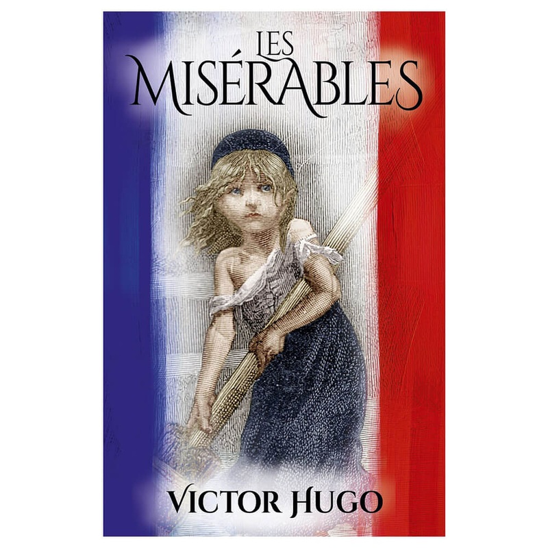 LES MISRABLES LIVRE DE VICTOR HUGO