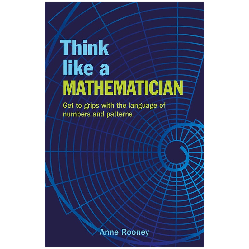 Pensez comme un livre mathmaticien d'Anne Rooney