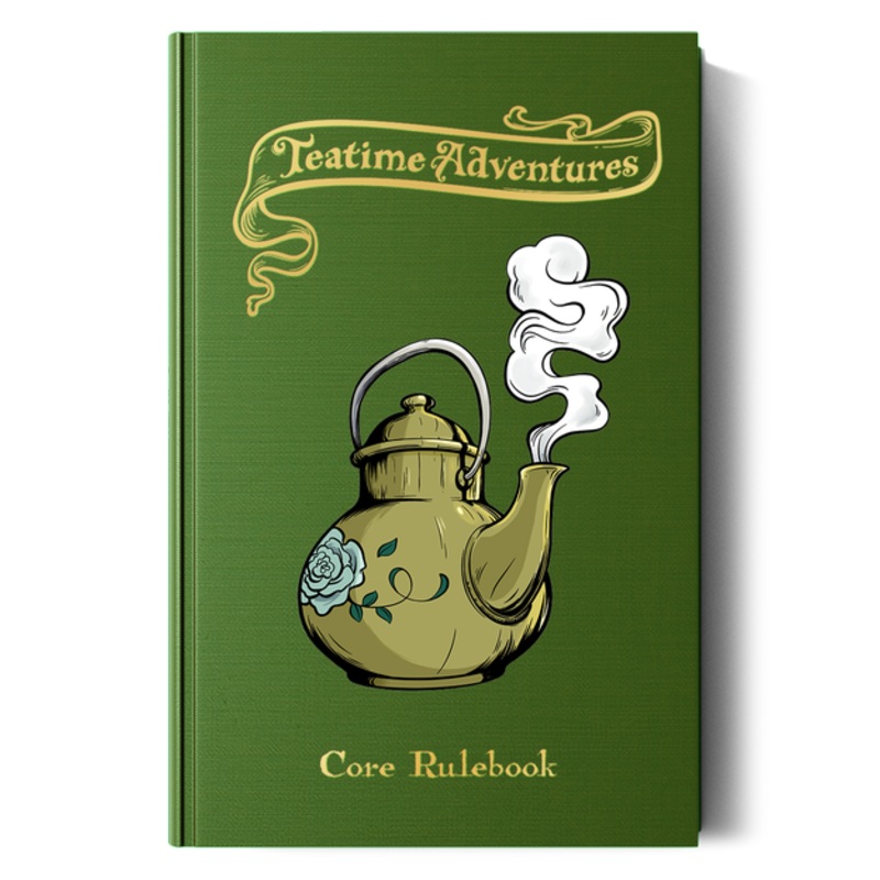 Teatime Adventures RPG - Core Rule Book 2nd Edition