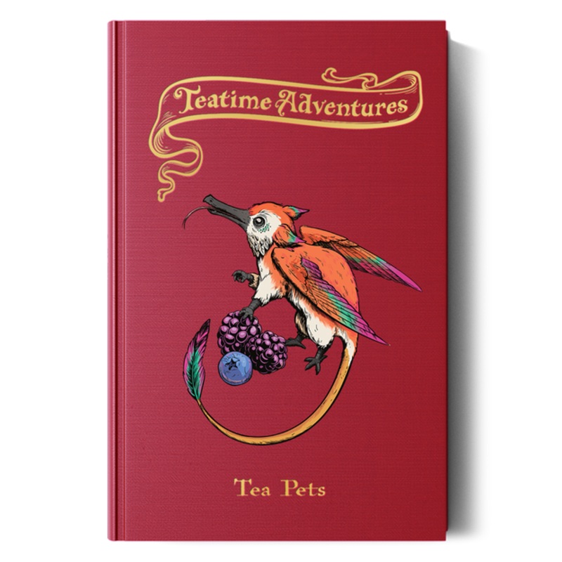 Teatime Adventures RPG - Tea Pets (Hardcover)