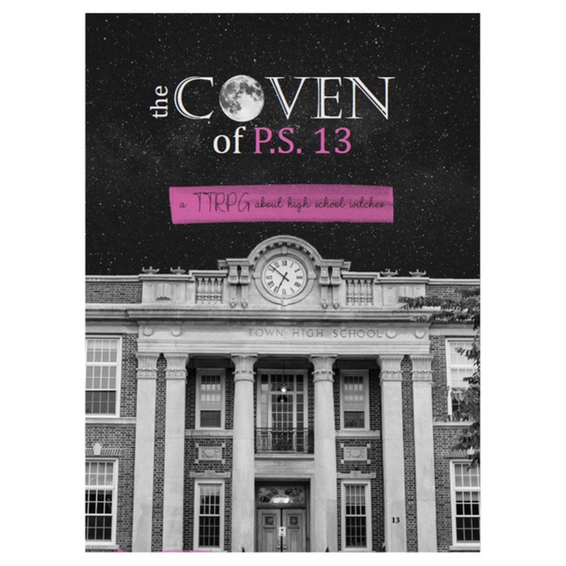The Coven of P.S. 13 RPG