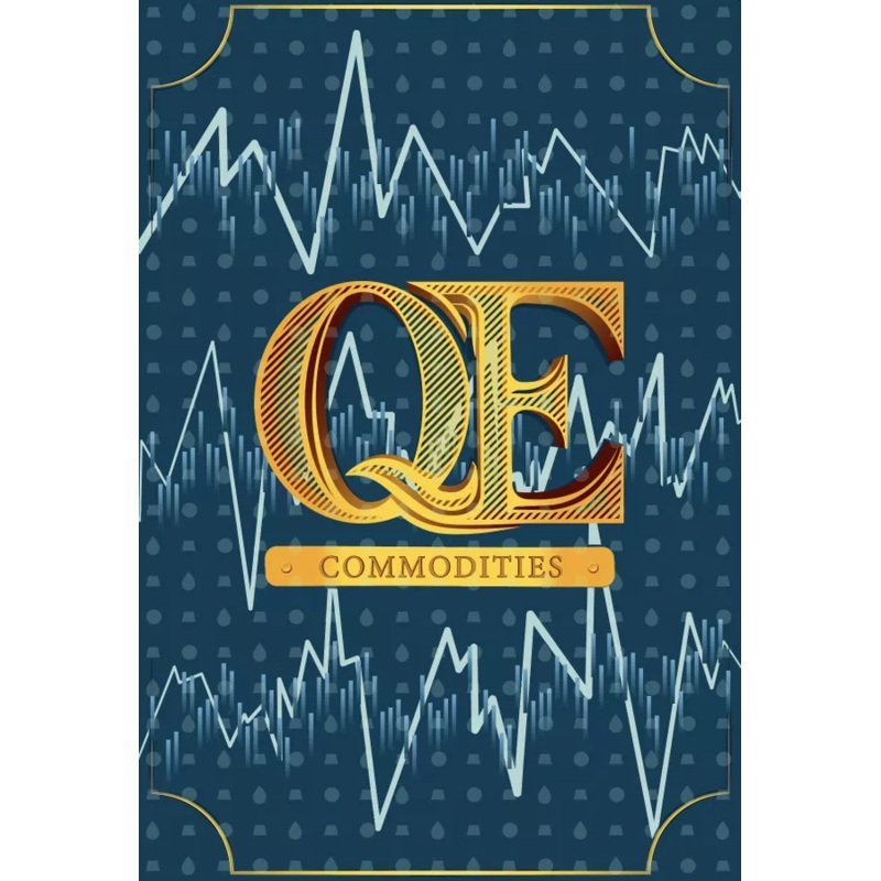 QE (Quantitative Easing) Commodities Expansion