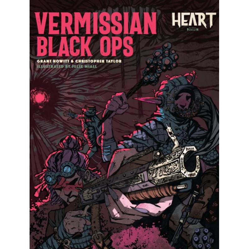 Heart: The City Beneath - Vermissian Black Ops