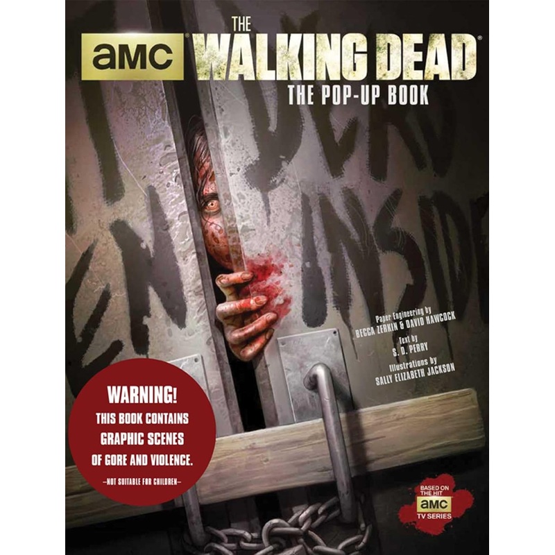 The Walking Dead: The Pop-Up Book by S. D. Perry