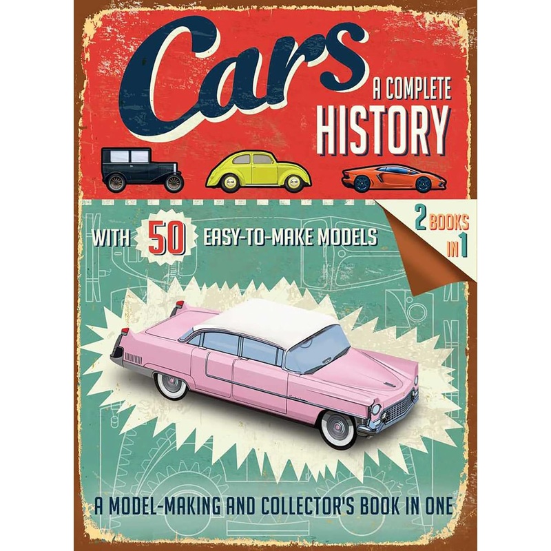 Cars: A Complete History Book by Simon Heptinstall