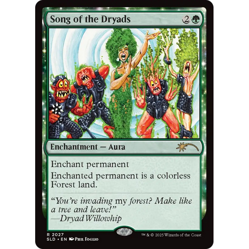 Song of the Dryads (2027) [Secret Lair Drop Series]