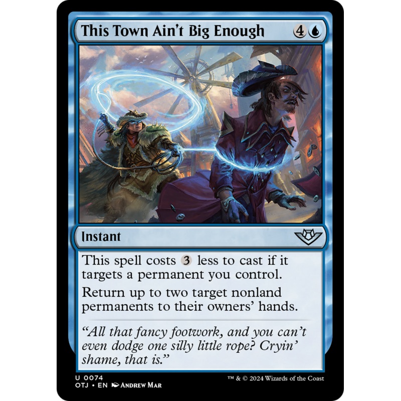 This Town Ain't Big Enough [Outlaws of Thunder Junction]