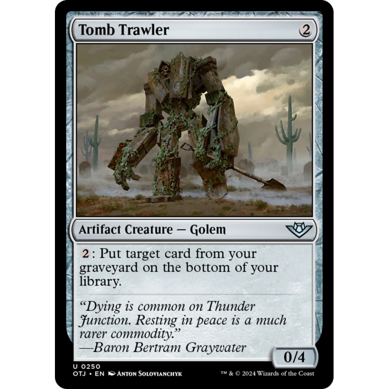 Tomb Trawler [Outlaws of Thunder Junction]
