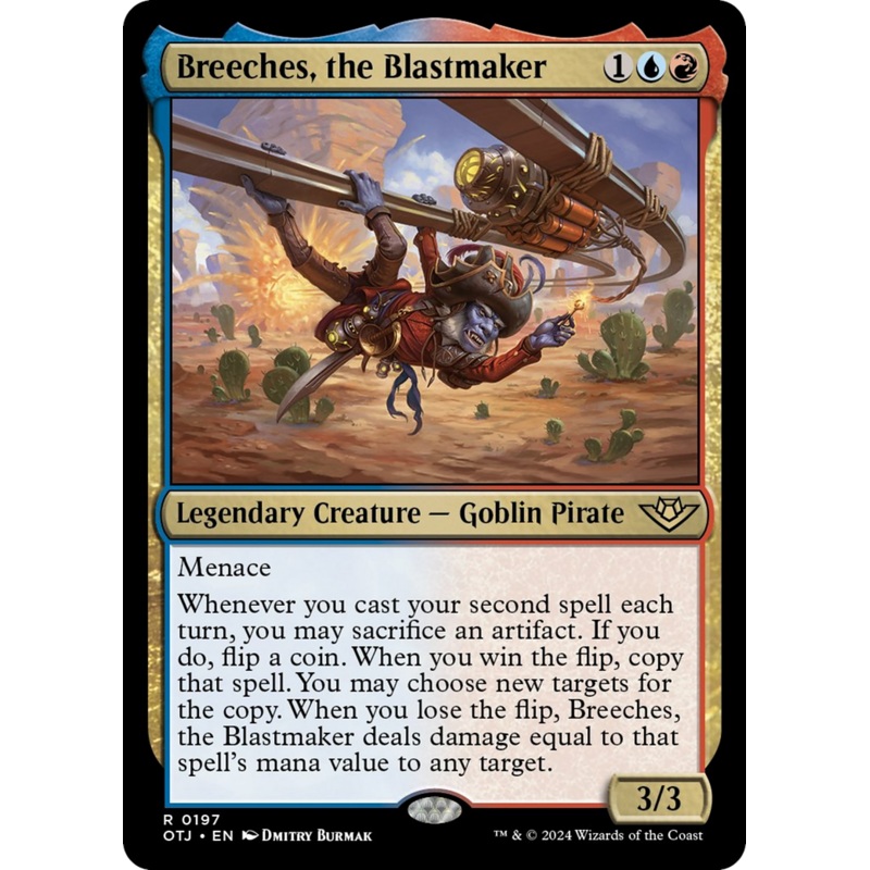 Breeches, the Blastmaker [Outlaws of Thunder Junction]