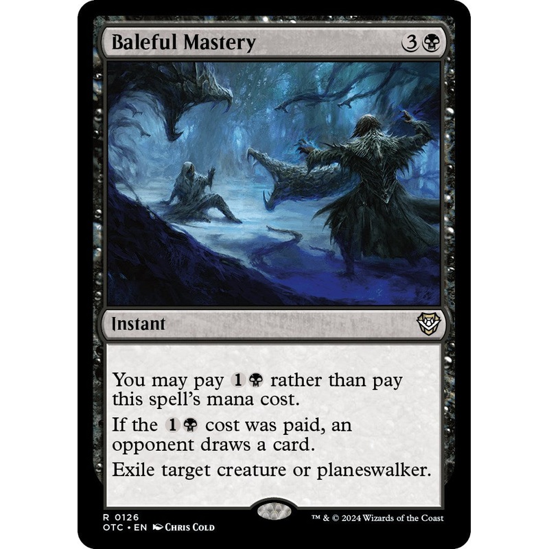 Baleful Mastery [Outlaws of Thunder Junction Commander]