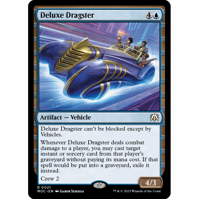 Deluxe Dragster [March of the Machine Commander]