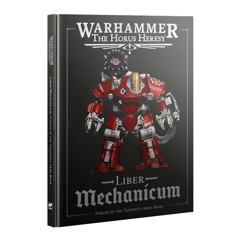 The Horus Heresy | Age of Darkness - Liber Mechanicum