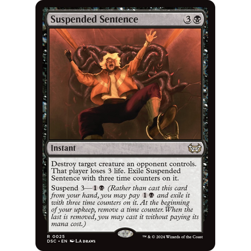 Suspended Sentence [Duskmourn: House of Horror Commander]
