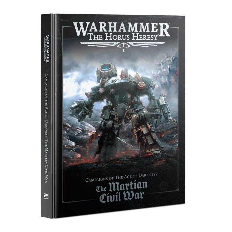 Warhammer: The Horus Heresy | The Martian Civil War [Hardcover]
