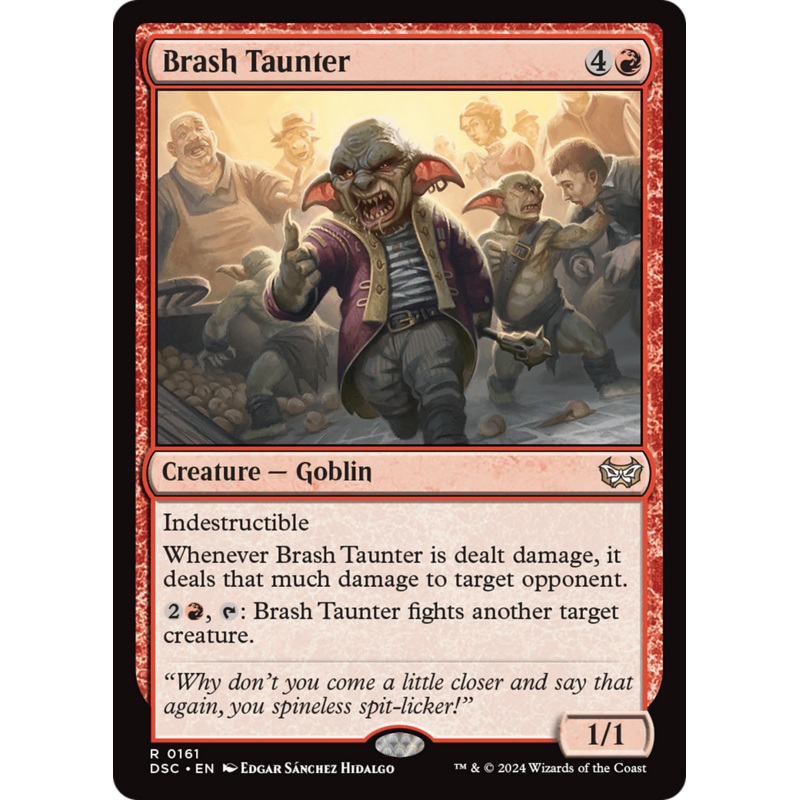 Brash Taunter [Duskmourn: House of Horror Commander]