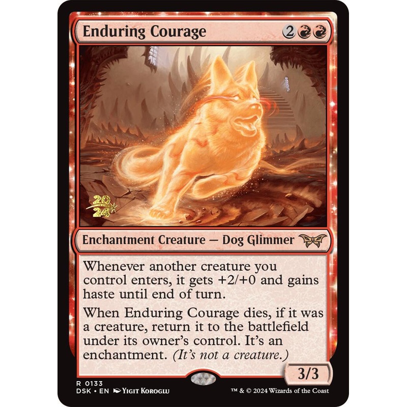 Enduring Courage [Duskmourn: House of Horror Prerelease Promos]