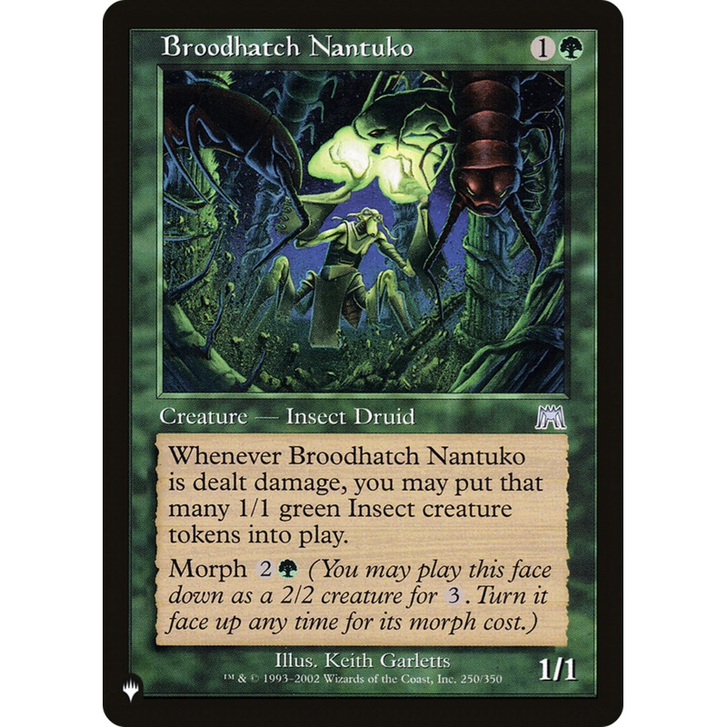 Broodhatch Nantuko [The List]