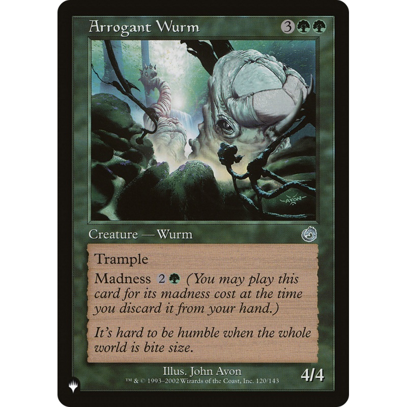Arrogant Wurm [The List]