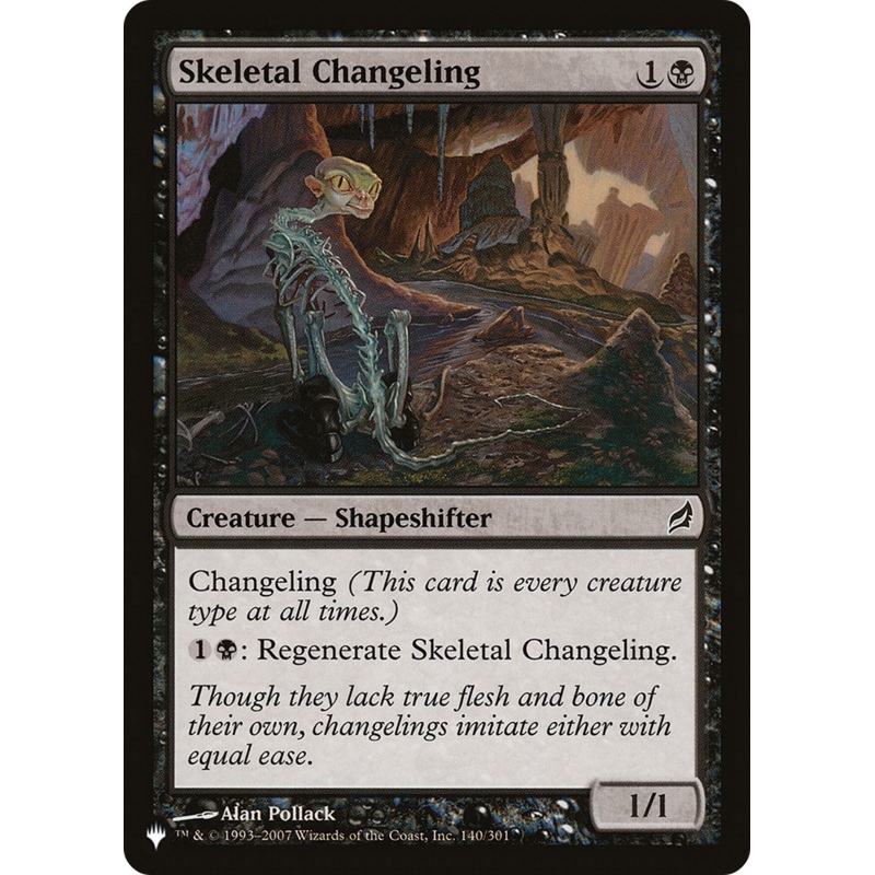 Skeletal Changeling [The List]