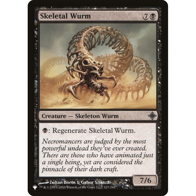 Skeletal Wurm [The List]