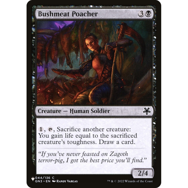 Bushmeat Poacher [The List]