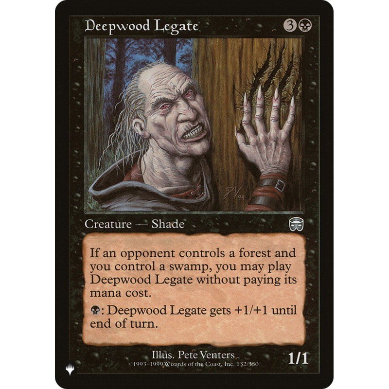 Deepwood Legate [The List]