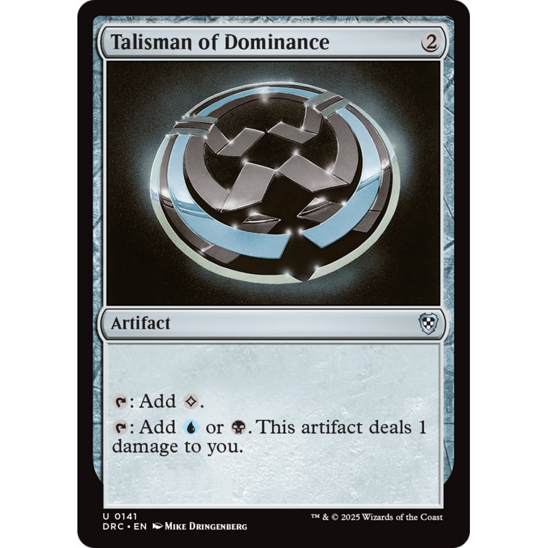 Talisman of Dominance [Aetherdrift Commander]