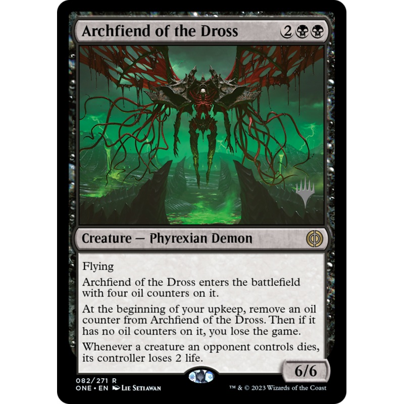 Archfiend of the Dross (Promo Pack) [Phyrexia: All Will Be One Promos]