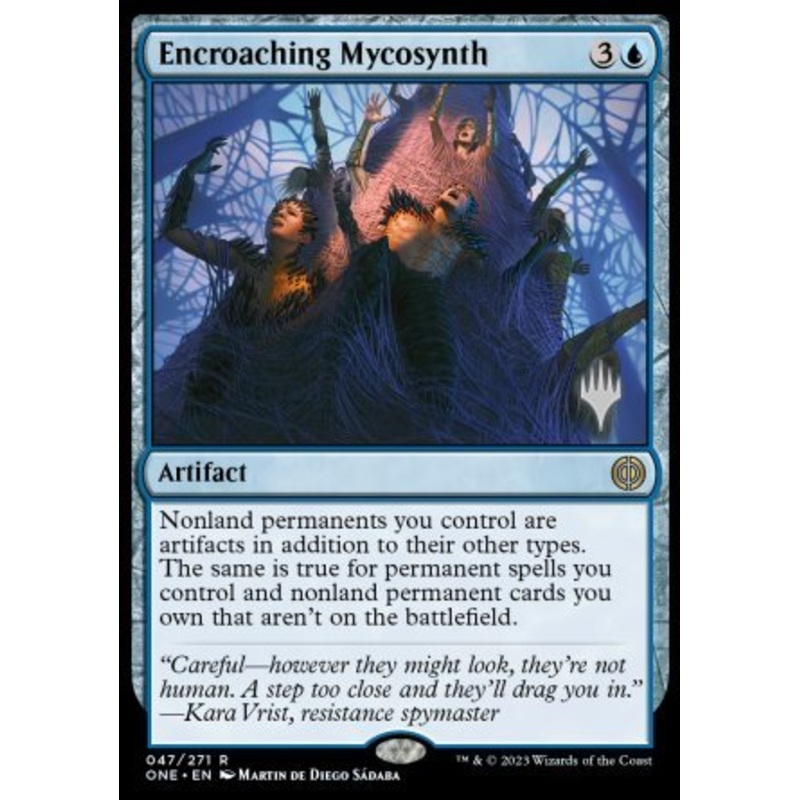 Encroaching Mycosynth (Promo Pack) [Phyrexia: All Will Be One Promos]