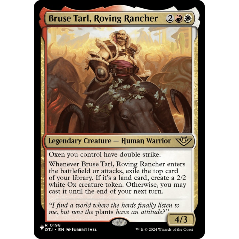 Bruse Tarl, Roving Rancher (OTJ) [The List]