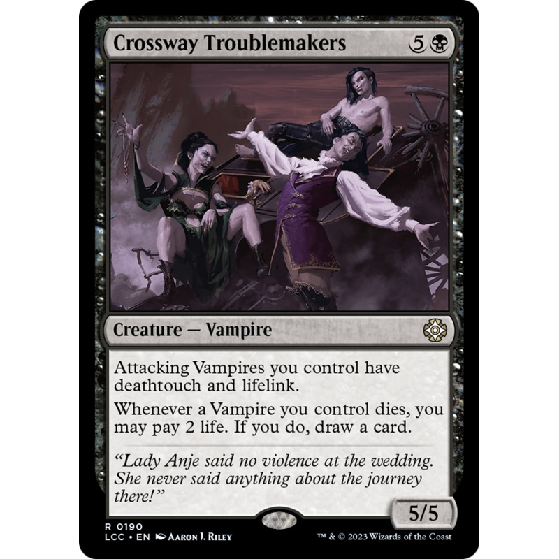 Crossway Troublemakers [The Lost Caverns of Ixalan Commander]