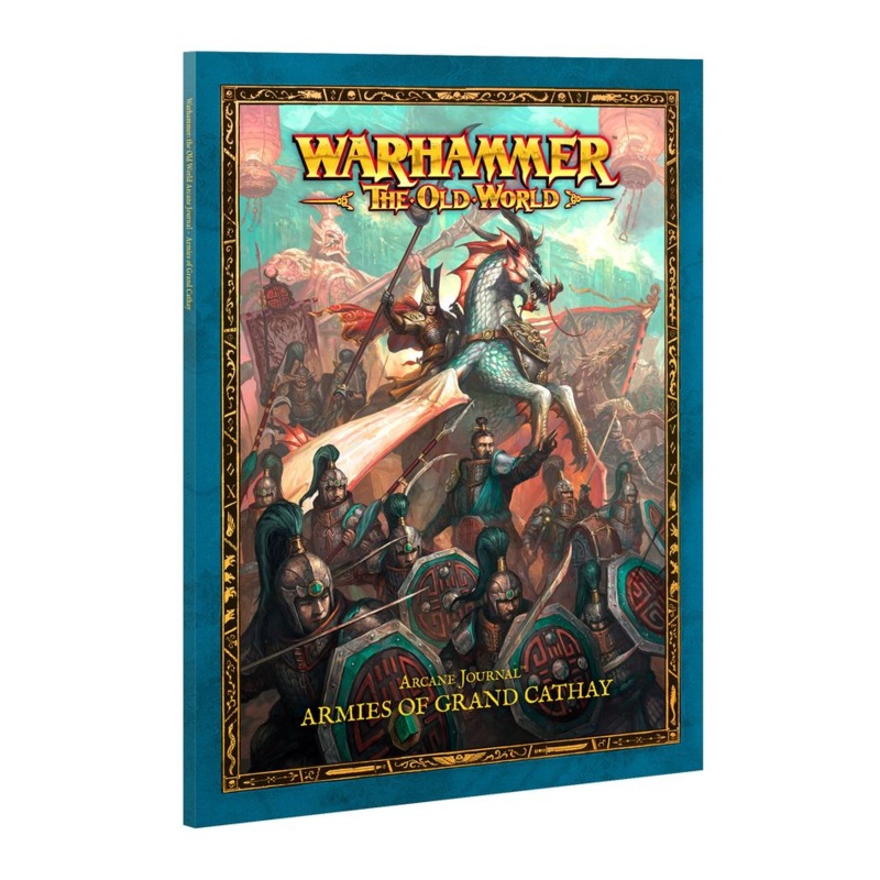 The Old World: Arcane Journal - Armies of Grand Cathay